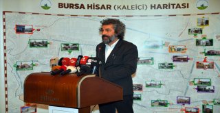 Hisar, Bursa'nın Açık Panoramik Müzesi Olacak