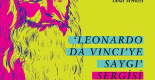 Leonardo Da Vinci yeniden İzmirlilerle buluşuyor