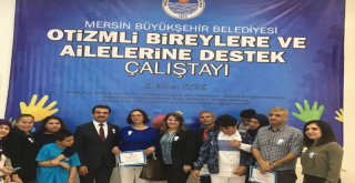 Otizmli Bireylere ve Ailelere Destek Çalıştayı Mersin'de Düzenlendi