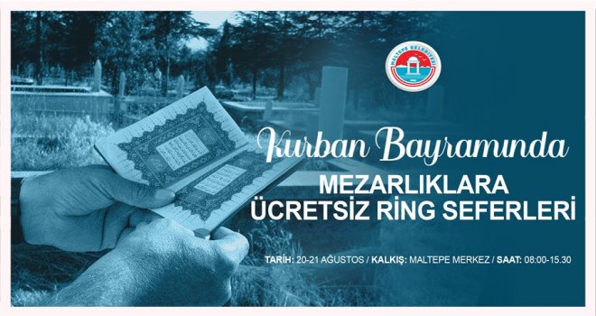 Kurban Bayramı'nda mezarlıklara ücretsiz ring seferi