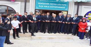 FATMA GÖZTEPE İLÇE HALK KÜTÜPHANESİ TÖRENLE HİZMETE AÇILDI