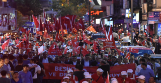 Beşiktaş'ta Milli İrade ve Demokrasi Yürüyüşü!