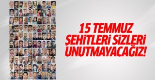 15 TEMMUZ DA MEYDANLARDAYIZ.