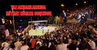 HIDIRLIK´TA YER YERİNDEN OYNADI