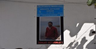 AKYILDIZ'IN İSMİ SOKAĞA VERİLDİ